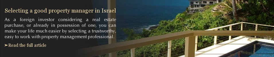 Selecting a Good Property Manager in Israel